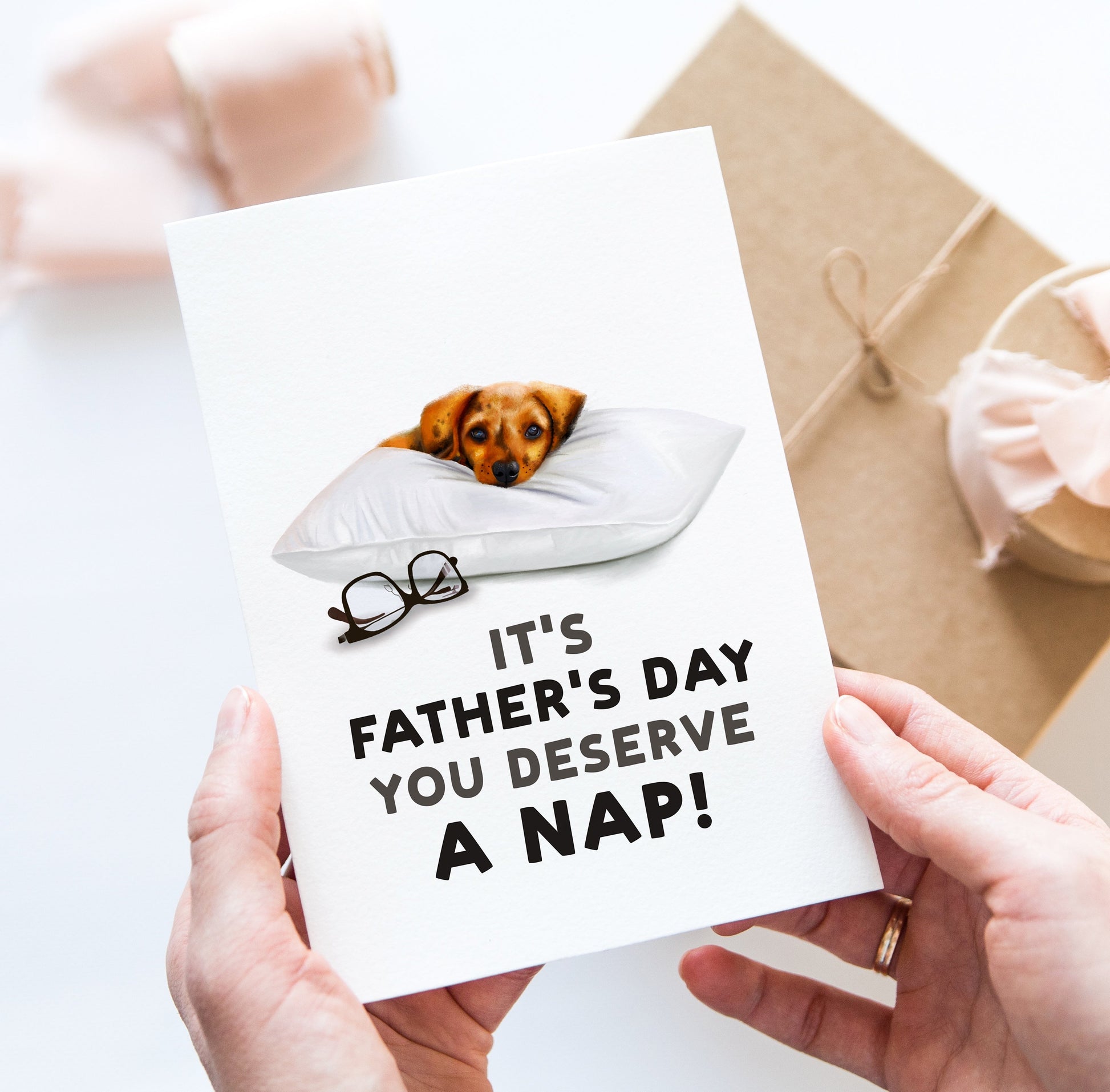 You deserve a nap Father's Day card - Dear Cooper